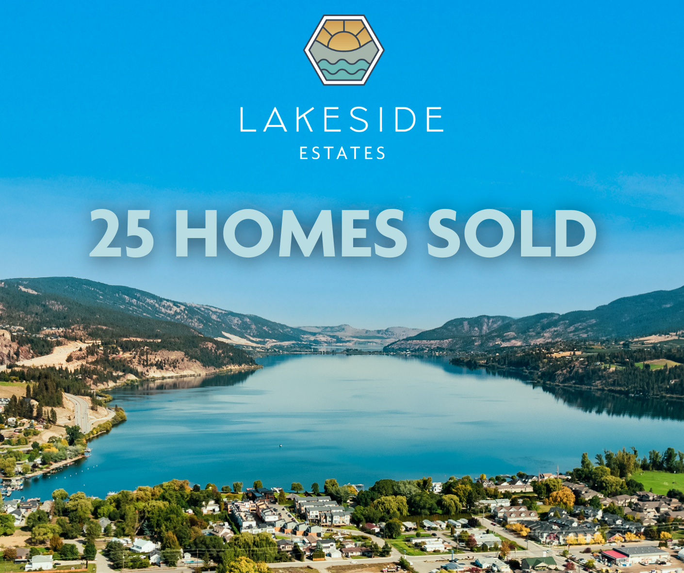 Lakeside Estates 25 homes sold